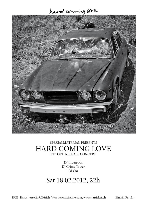 Hard Coming Love -Plattentaufe-
