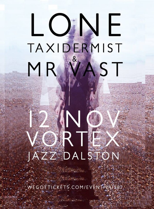 Lone Taxidermist & Mr. Vast