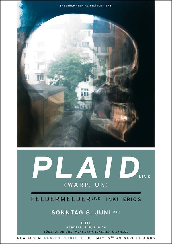 PLAID live (Warp, UK), Support: Feldermelder live, DJs Nik! & Eric S
