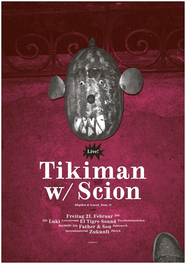 Tikiman w/ Scion live (Rhythm & Sound, D), Luki, El Tigre Sound